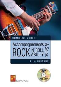 Daniel Pochon: Rock 'n' Roll et Rockabilly a la Guitare