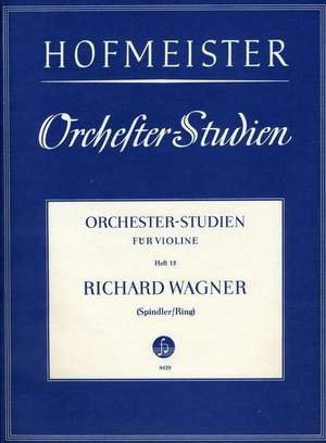 Wagner, R: Orchesterstudien für Violine Vol. 15