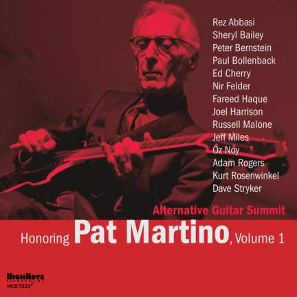 Honoring Pat Martino, Vol. 1