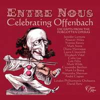 Entre nous: Celebrating Offenbach