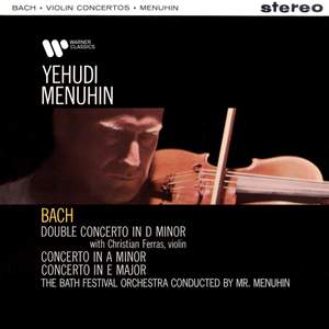 Bach: Double Concerto & Violin Concertos