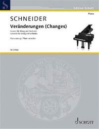 Schneider, E: Veränderungen (Changes)