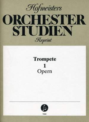Orchesterstudien für Trompete 1 Vol. 1
