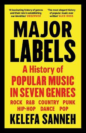 Major Labels: A History of Popular Music in Seven Genres