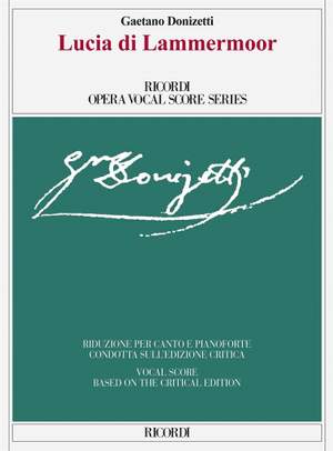 Gaetano Donizetti: Lucia di Lammermoor