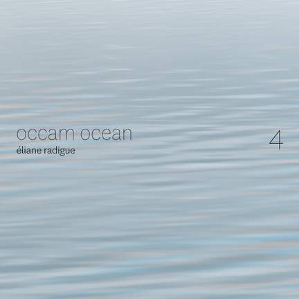 Éliane Radigue: Occam Ocean 4
