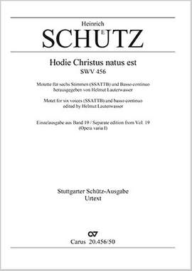 Schütz: Hodie Christus natus est (Christ der Herr ist geboren heut) (SWV 456; FDur)