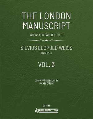 Silvius Leopold Weiss: The London Manuscript Vol. 3 Product Image