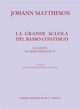Johann Mattheson: La grande scuola di basso continuo