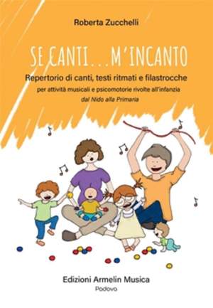 Roberta Zucchelli: Se canti m’incanto