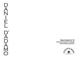 Daniel D'Adamo: Quatuor n°2