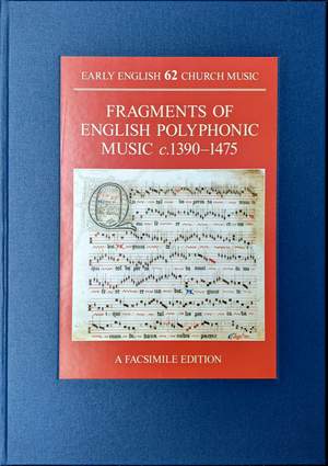 Fragments of English Polyphonic Music c.1390–1475