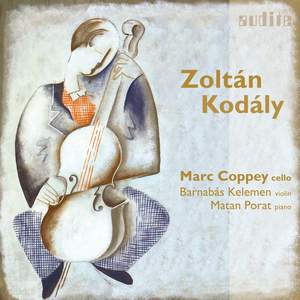 Kodály: Chamber Music for Cello