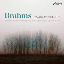 Brahms: Balladen Op. 10, Intermezzi Op. 117, Klavierstucke Opp. 118 & 119