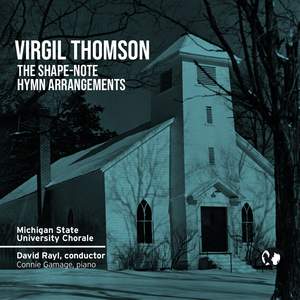 Virgil Thomson: Shape-Note Hymn Arrangements Product Image
