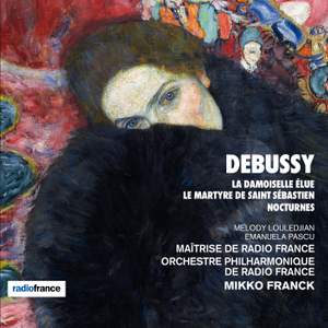 Debussy: La Damoiselle élue, Le martyre de Saint Sébastien & Nocturnes Product Image