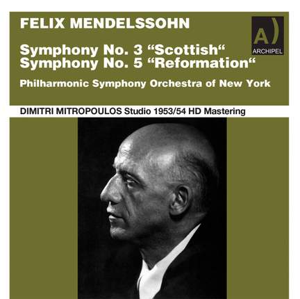 Mendelssohn: Symphony Nos. 3 & 5