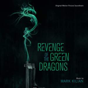 Revenge of the Green Dragons (Original Motion Picture Soundtrack)