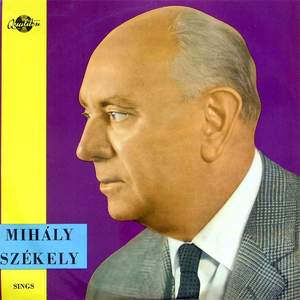 Mihály Székely Sings 1.