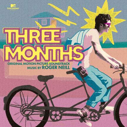 Three Months (Original Motion Picture Soundtrack)