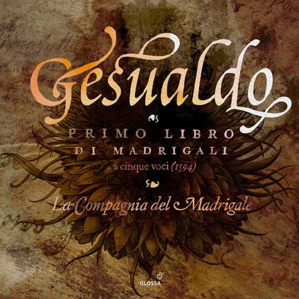 Gesualdo: Prima Libro Di Madrigali