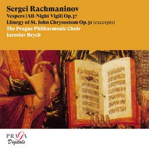 Sergei Rachmaninov: Vespers [All-Night Vigil] & Liturgy of St. John Chrysostom (excerpts)