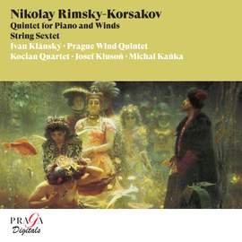 Nikolay Rimsky-Korsakov: Quintet for Piano and Winds, String Sextet