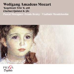 Wolfgang Amadeus Mozart: Kegelstatt Trio & Clarinet Quintet