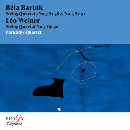Béla Bartók: String Quartets Nos. 3 & 4 - Leo Weiner: String Quartet No. 3