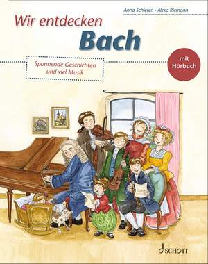 Schieren, A: Wir entdecken Bach