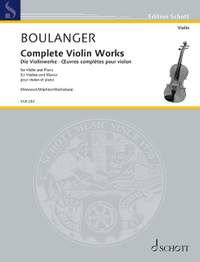 Boulanger, L: Complete Violin Works