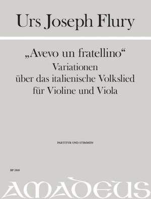 Flury, U J: "Avevo un fratellino" Variationen über das italienische Volkslied in F-dur (2020) F major