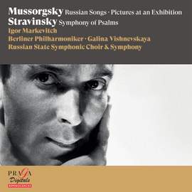 Modest Mussorgsky: Russian Songs, Pictures at an Exhibition - Igor Stravinsky: Symphony of Psalms