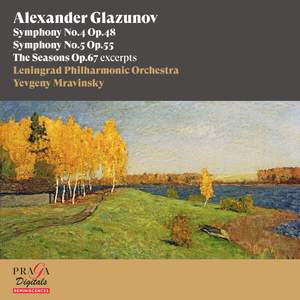 Alexander Glazunov: Symphonies Nos. 4 & 5, The Seasons (excerpts)
