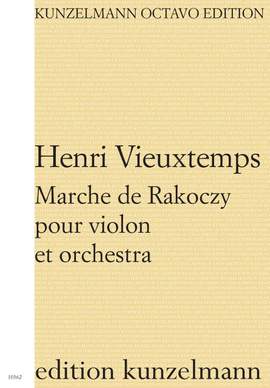 Vieuxtemps, Henri: Rákóczi March in A minor