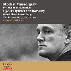 Modest Mussorgsky: Pictures at an Exhibition - Pyotr Ilyich Tchaikovsky: Grand Piano Sonata & The Seasons (excerpts)