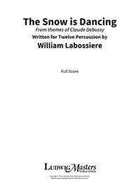 Labossiere, William: Snow is Dancing: Themes Debussy (score)