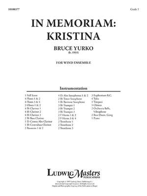 Yurko, Bruce: In Memoriam Kristina (c/b score)