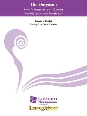 Holst, Gustav: St. Paul's Suite Finale: The Dargason for Cello Quartet and Double Bass