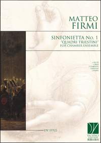 Matteo Firmi: Sinfonietta No. 1 'Quadri Triestini'