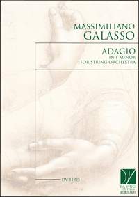 Massimiliano Galasso: Adagio in F minor, for String Orchestra
