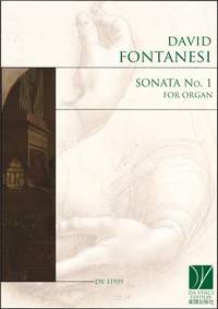 David Fontanesi: Sonata No. 1, for Organ