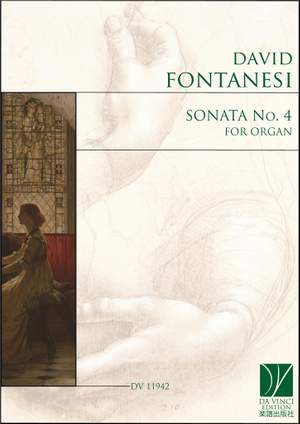 David Fontanesi: Sonata No. 4, for Organ