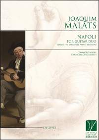 Joaquim Malats: Napoli, for Guitar Duo