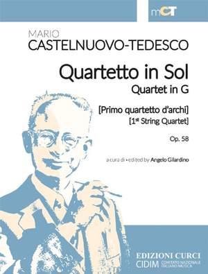 Mario Castelnuovo-Tedesco: Quartetto in Sol [Primo quartetto d'archi]