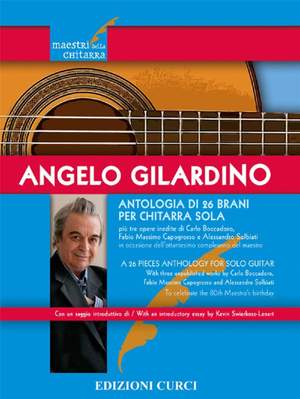 Angelo Gilardino: Antologia di 26 brani per chitarra sola