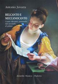 Antonio Juvarra: Belcanto e meccanocanto
