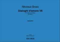 Nikolaus Brass: Dialoghi d'amore VII