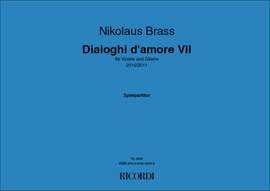 Nikolaus Brass: Dialoghi d'amore VII