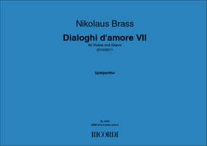 Nikolaus Brass: Dialoghi d'amore VII